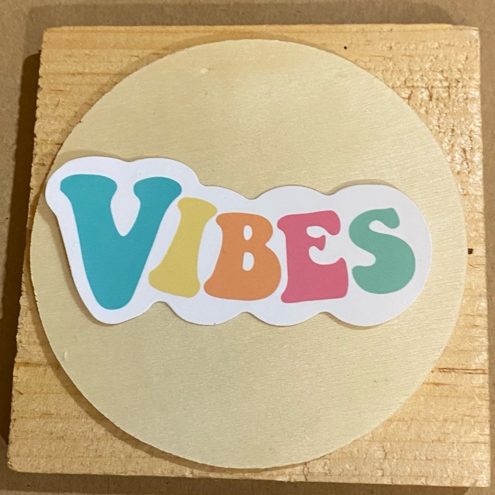 🌈20/$5🌈 Vibes Sticker